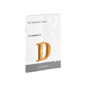 Mit érdemes tudni a D-vitaminról?